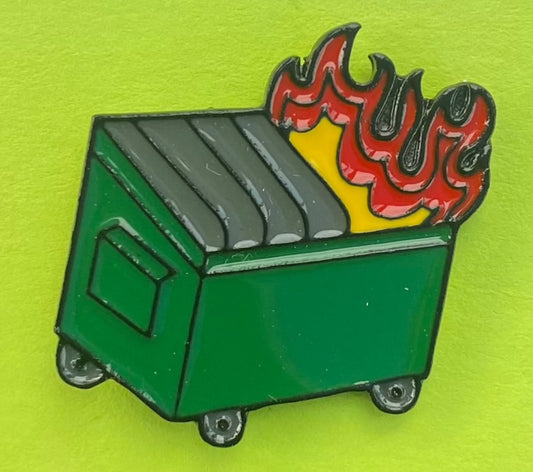 “Dumpster Fire” Enamel Pin